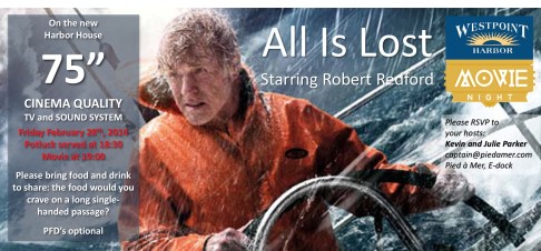 Movie Night at the Harbor House, Friday February 28th, 2014 at 18:30 Pacific. 